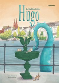 Buch Cover Hugo, der Stadtbeschützer