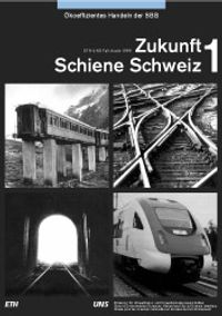Buch Cover Zukunft Schiene Schweiz 1
