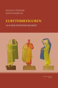 Buch Cover Eurythmiefiguren aus der Entstehungszeit