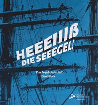 Buch Cover Das Segelschulschiff Gorch Fock