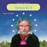 Buch Cover Starke Stücke. Ludwig van Beethoven. Sinfonie Nr. 9