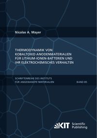Buch Cover Thermodynamik von Kobaltoxid Anodenmaterialien für Lithium-Ionen-Batterien und ihr elektrochemisches Verhalten