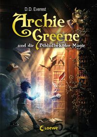 Buch Cover Archie Greene und die Bibliothek der Magie
