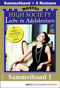 Buch Cover High Society 1 - Sammelband