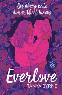 Buch Cover Everlove – Bis übers Ende dieser Welt hinaus