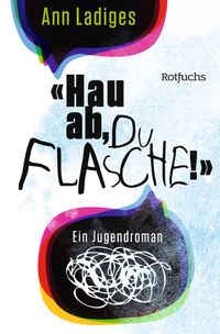 Buch Cover "Hau ab, du Flasche!"