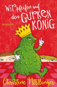 Buch Cover Wir pfeifen auf den Gurkenkönig