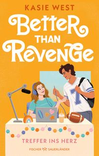 Buch Cover Better Than Revenge – Treffer ins Herz