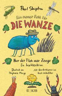 Buch Cover Ein neuer Fall für die Wanze – Nur der Floh war Zeuge