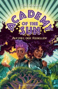 Buch Cover Academy of the Sun – Aufstieg der Rebellen