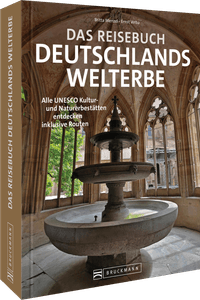 Buch Cover Das Reisebuch Deutschlands Welterbe