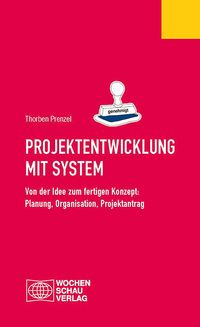 Buch Cover Projektentwicklung mit System