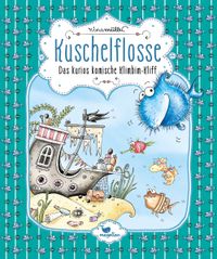 Buch Cover Kuschelflosse - Das kurios komische Klimbim-Kliff
