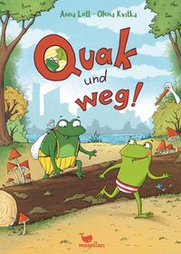 Buch Cover Quak und weg!