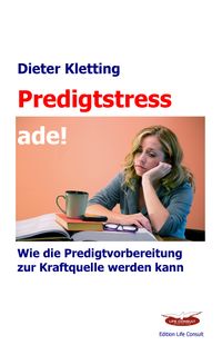 Buch Cover Predigtstress ade!