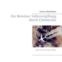 Buch Cover Die Beweise: Volksvergiftung durch Chemtrails