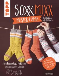 Buch Cover SoxxMixx. Muster-Mania by Stine & Stitch