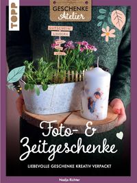 Buch Cover Geschenkeatelier. Foto- & Zeitgeschenke