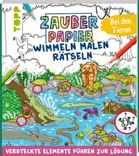 Buch Cover Zauberpapier Wimmeln Malen Rätseln - Bei den Tieren