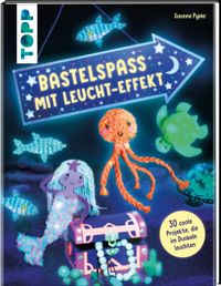 Buch Cover Bastelspaß mit Leucht-Effekt