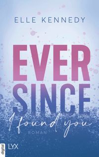 Buch Cover Ever Since I Found You