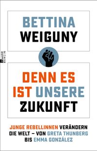 Buch Cover Denn es ist unsere Zukunft