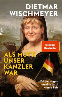 Buch Cover Als Mutti unser Kanzler war