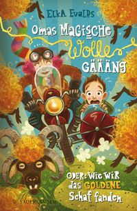 Buch Cover Omas magische Wolle-Gäääng oder Wie wir das goldene Schaf fanden