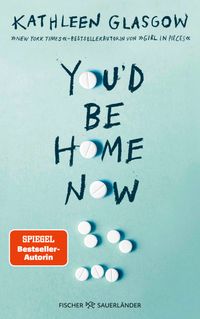 Buch Cover You'd be Home Now