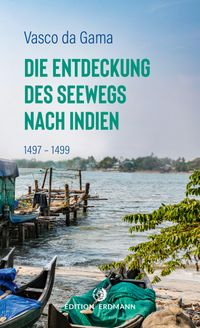 Buch Cover Die Entdeckung des Seewegs nach Indien