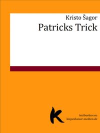 Buch Cover PATRICKS TRICK