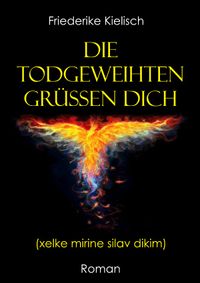 Buch Cover Die Todgeweihten grüßen dich
