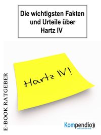 Buch Cover Die wichtigsten Fakten und Urteile über Hartz IV