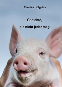 Buch Cover Gedichte, die nicht jeder mag