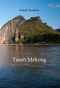 Buch Cover Tatort Mekong