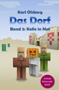 Buch Cover Das Dorf / Das Dorf Band 2: Kolle in Not