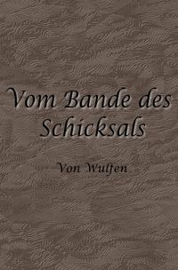 Buch Cover Vom Bande des Schicksals