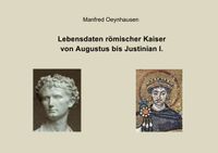 Buch Cover Lebensdaten römischer Kaiser von Augustus bis Justinian I.