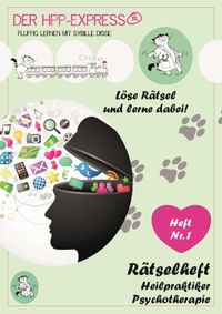 Buch Cover HPP Express ® - Fluffig lernen mit Sybille Disse / Arbeitsbuch 2.0 - Heilpraktiker Psychotherapie: 1. Rätselheft zur Heilpraktiker Psychotherapie Ausbildung
