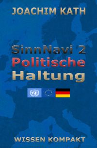Buch Cover SinnNavi - Edition / SinnNavi 2 Politische Haltung