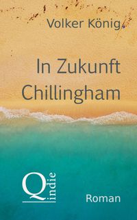 Buch Cover In Zukunft Chillingham