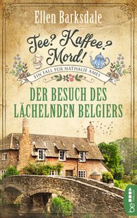 Buch Cover Tee? Kaffee? Mord! - Der Besuch des lächelnden Belgiers