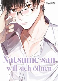Buch Cover Natsume-san will sich öffnen (Natsume-san 01)