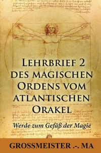 Buch Cover Der erste Lehrbrief des magischen Ordens vom atlantischen Orakel