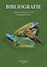 Buch Cover Bibliografie der Familie Lacertidae / BIBLIOGRAFIE Lacerta LINNAEUS, 1758 - Smaragdeidechsen -