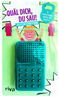 Buch Cover Quäl dich, du Sau – Die Fitnessmaschine