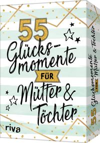 Buch Cover 55 Glücksmomente für Mütter und Töchter