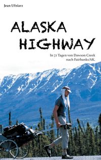 Buch Cover Alaska Highway