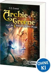 Buch Cover Archie Greene und die Bibliothek der Magie (Band 1)