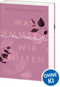Buch Cover Was immer wir hoffen (Immer-Trilogie, Band 3)